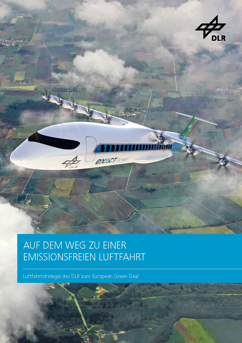 Auf dem Weg zu einer emissionsfreien Luftfahrt: Luftfahrtstrategie des DLR zum European Green Deal