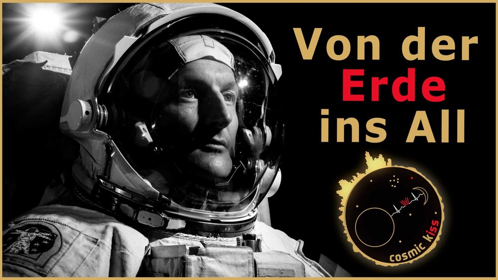 "Von der Erde ins All" – Podcast Trailer