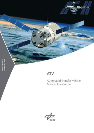 Cover: ATV - Automated Transfer Vehicle Mission Jules Verne