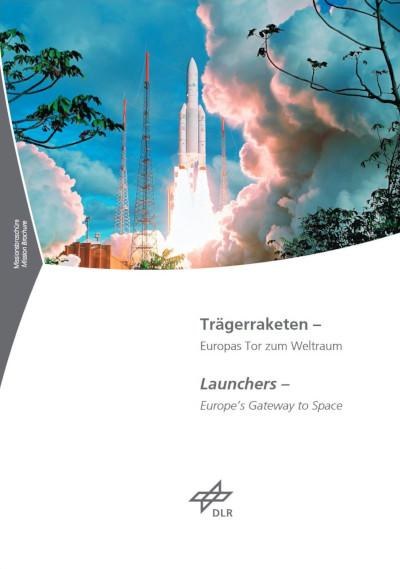 Cover: Launchers - Europe's Gateway to Space