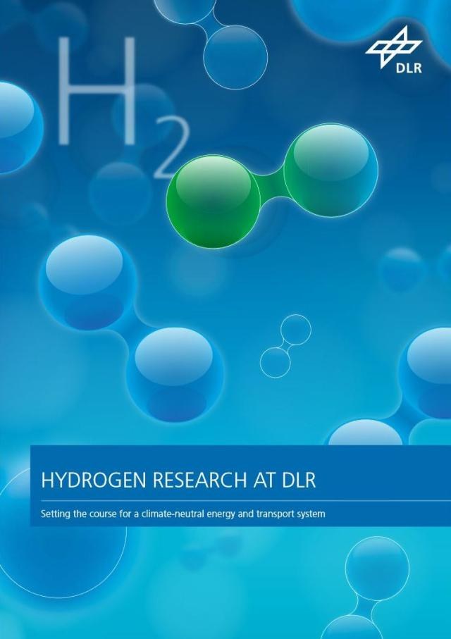 Preview image brochure: Hydrogen research at DLR Pre­view im­age brochure: Hy­dro­gen re­search at DLR